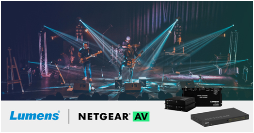 Lumens携手NETGEAR打造高效专业影音设备网络解决方案